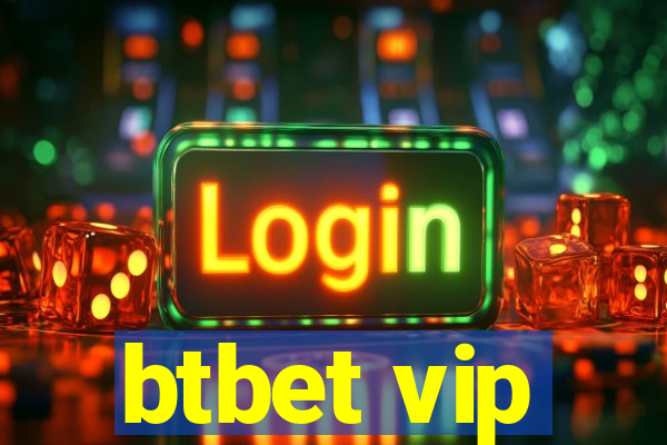 btbet vip